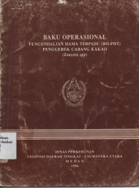 Baku Operasional Pengendalian Hama Terpadu (BO-PHT) Penggerek Cabang Kakao (Zeuzera spp)