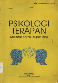 Psikologi Terapan : Melintas Batas Disiplin Ilmu