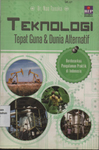 Teknologi Tepat Guna & Dunia Alternatif