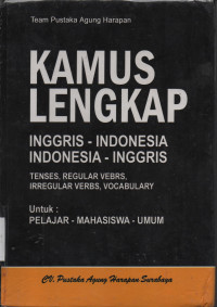 Kamus Lengkap Inggris - Indonesia Indonesia - Inggris