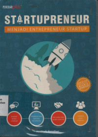 Startupreneur : Menjadi Entrepreneur Startup