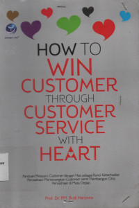 How To Win Customer Through Customer Service With Heart