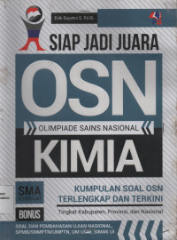 Siap Jadi Juara Olimpiade Sains Nasional Kimia