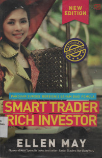 Smart Trader Rich Investor : The Baby Steps