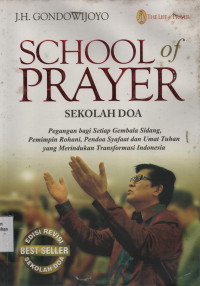 School of Prayer = Sekolah Doa