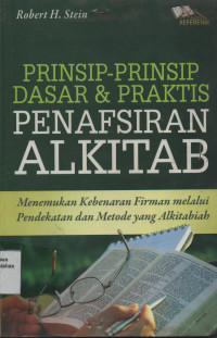 Prinsip-Prinsip Dasar & Praktis Penafsiran Al Kitab