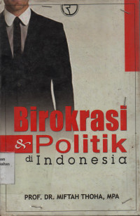 Birokrasi & Politik di Indonesia