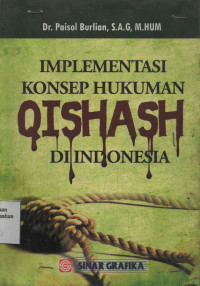 Implementasi Konsep Hukuman Qishash di Indonesia