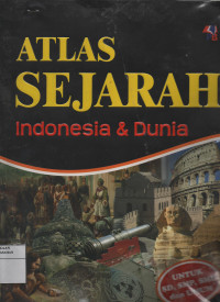 Atlas Sejarah Indonesia & Dunia