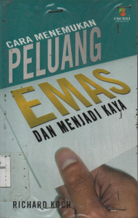 Cara Menemukan Peluang Emas dan Menjadi Kaya