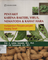 Penyakit Karena Bakteri, Virus, Nematoda & Kahat Hara