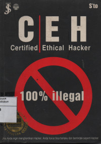 CEH Certified Ethical Hacker : 100% Illegal