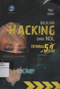 Tutorial 5 Hari : Belajar Hacking dari Nol