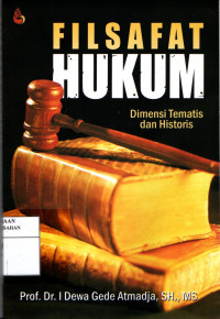 Filsafat Hukum Dimensi Tematis dan Historis