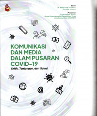 Komunikasi dan Media Dalam Pusaran Covid-19 : Kritik, Tantangan, dan Solusi