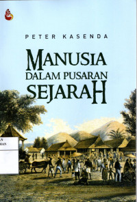 Manusia Dalam Pusaran Sejarah