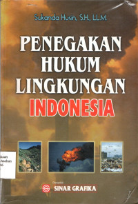 Penegakan Hukum Lingkungan Indonesia