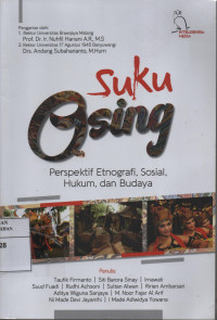 Suku Osing : Perspektif Etnografi, Sosial, Hukum, dan Budaya