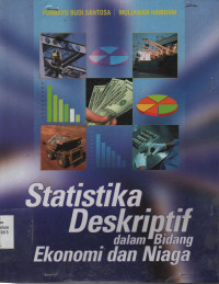 Statistika Deskriptif Dalam Bidang Ekonomi Dan Niaga