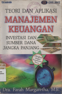 Teori dan Aplikasi Manajemen Keuangan Investasi dan Sumber Dana Jangka Panjang