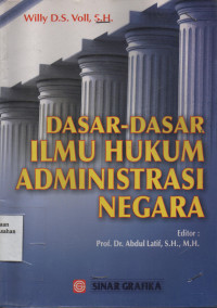 Dasar-Dasar Ilmu Hukum Administrasi Negara