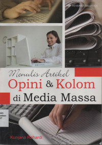 Menulis Artikel Opini & Kolom di Media Massa