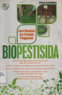 Biopestisida : Cara Membuat dan Petunjuk Penggunaan