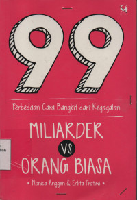 99 Perbedaan Cara Bnagkit dari Kegagalan Miliarder VS Orang Biasa