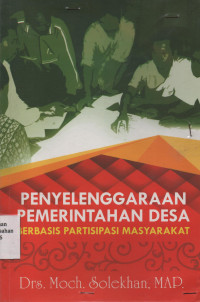 Penyelenggaraan Pemerintahan Desa Berbasis Partisipasi Masyarakat