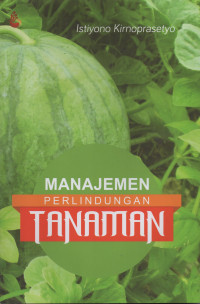 Manajemen Perlindungan Tanaman