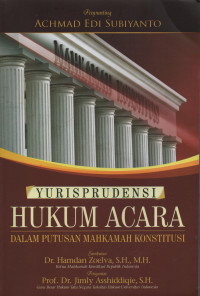 Yurisprudensi Hukum Acara Dalam Putusan Mahkamah Konstitusi