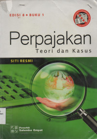 Perpajakan : Teori dan Kasus Buku 1