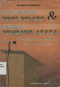 Contoh-Contoh Teks Pidato & Pedoman Pembawa Acara Dilengkapi Doa-Doa Khusus Hari-Hari Besar