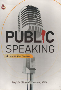 Public Speaking : Seni Berbicara