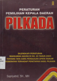 Peraturan Pemilihan Kepala Daerah PILKADA