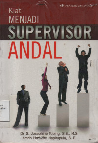 Kiat Menjadi Supervisor Andal