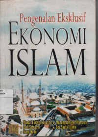 Pengenalan Eksklusif Ekonomi Islam