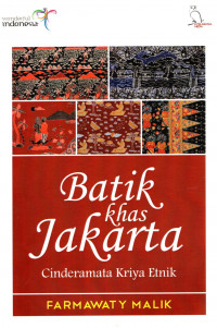 Batik Khas Jakarta : Cinderamata Kriya Etnik