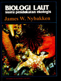 Biologi Laut : uatu Pendekatan Ekologis