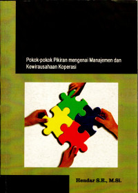 Manajemen Perusahaan Koperasi : Pokok-Pokok Pikiran Mengenai Manajemen dan Kewirausahaan Koperasi