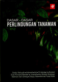 Dasar-dasar Perlindungan Tanaman