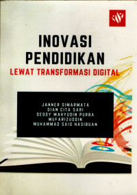 Inovasi Pendidikan : Lewat Transformasi Digital