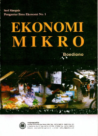 Ekonomi Mikro : Pengantar Ilmu Ekonomi No.1