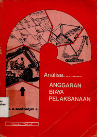 Analisa ( Cara Modern ) Anggaran Biaya Pelaksanaa