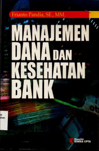 Manajemen Dana Dan Kesehatan Bank