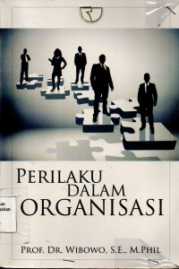 Perilaku Dalam Organisasi