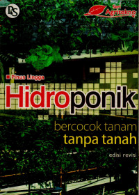 Hidroponik : Bercocok Tanam Tanpa Tanah