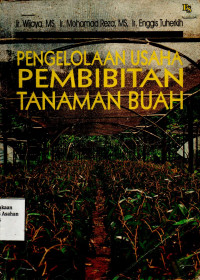 Pengelolaan Ussaha Pembibitan Tanaman Buah