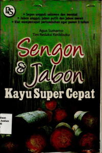 Sengon & Jabon Kayu Super Cepat