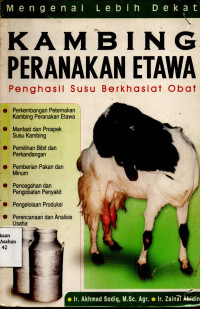 Mengenal Lebih Dekat Kambing Peranakan Etawa Penghasil Susu Berkhasiat Obat